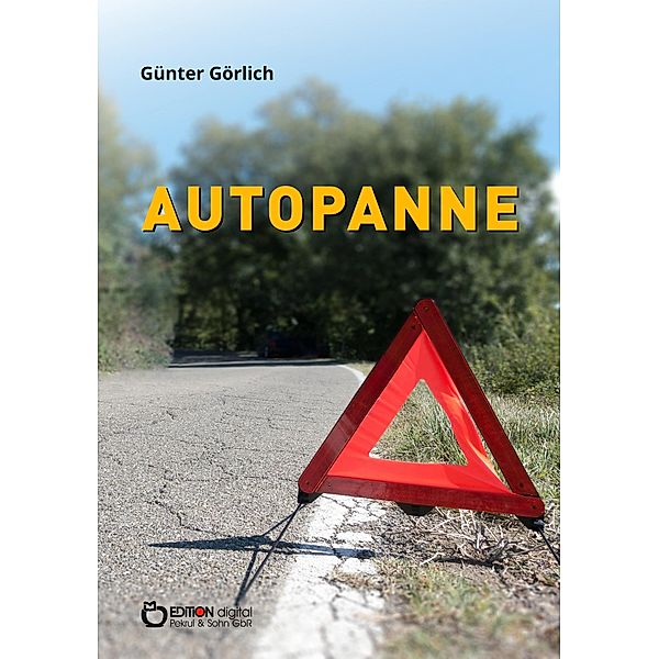 Autopanne, Günter Görlich