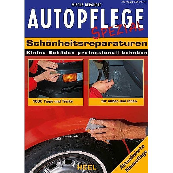 Autopflege Spezial - Schönheitsreparaturen, Mischa Berghoff