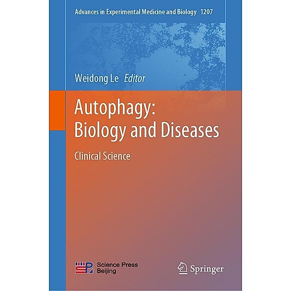 Autophagy: Biology and Diseases / Advances in Experimental Medicine and Biology Bd.1207