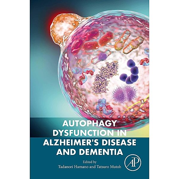 Autophagy Dysfunction in Alzheimer's Disease and Dementia