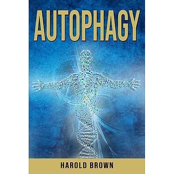 Autophagy / Harold Brown, Harold Brown