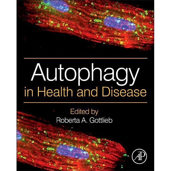 Autophagy in Health and Disease