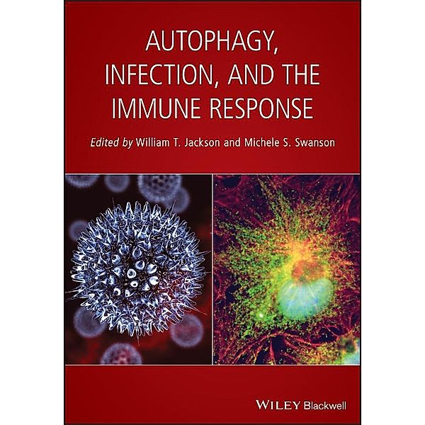 Autophagy, Infection, and the Immune Response