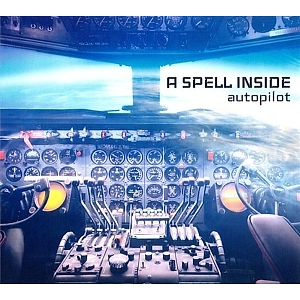 Autopilot (Lim.Ed.), A Spell Inside