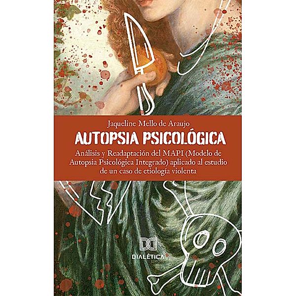 Autopsia Psicológica, Jaqueline Mello de Araujo