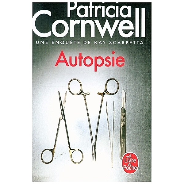 Autopsie, Patricia Cornwell