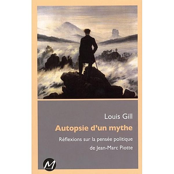 Autopsie d'un mythe, Louis Gill