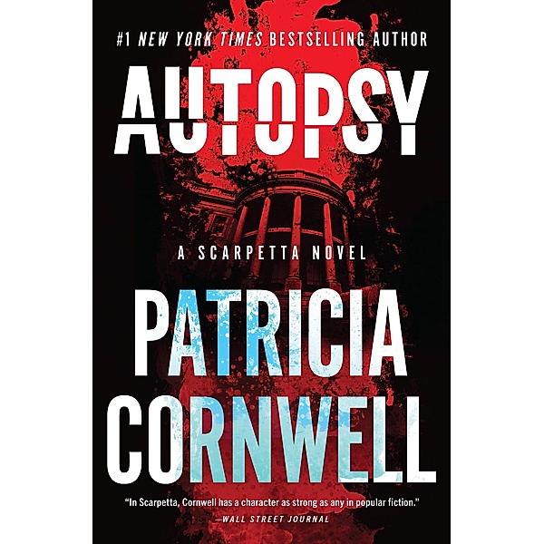 Autopsy / Kay Scarpetta Bd.25, Patricia Cornwell
