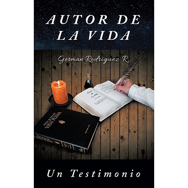 Autor De La Vida, German Rodriguez R.