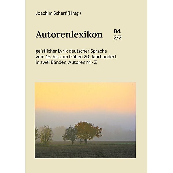 Autorenlexikon geistlicher Lyrik deutscher Sprache, Band 2