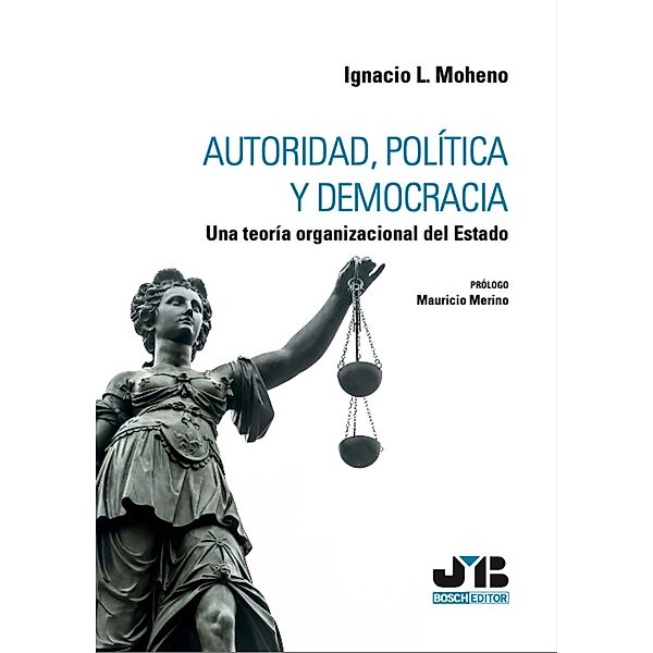Autoridad, política y democracia, Ignacio L Moheno