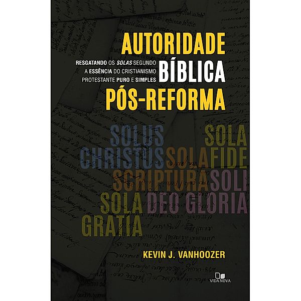 Autoridade bíblica pós-reforma, Kevin Vanhoozer