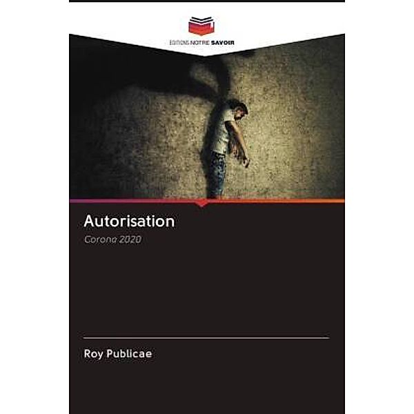 Autorisation, Roy Publicae