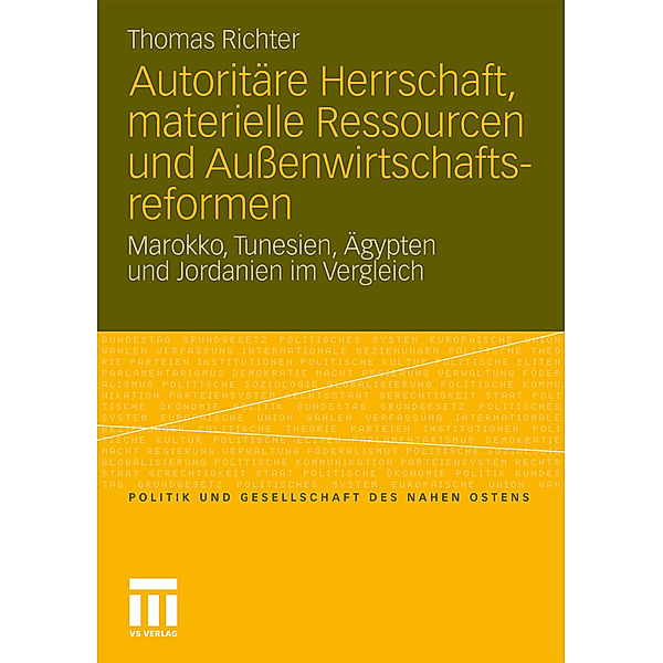 Autoritäre Herrschaft, materielle Ressourcen und Außenwirtschaftsreformen, Thomas Richter