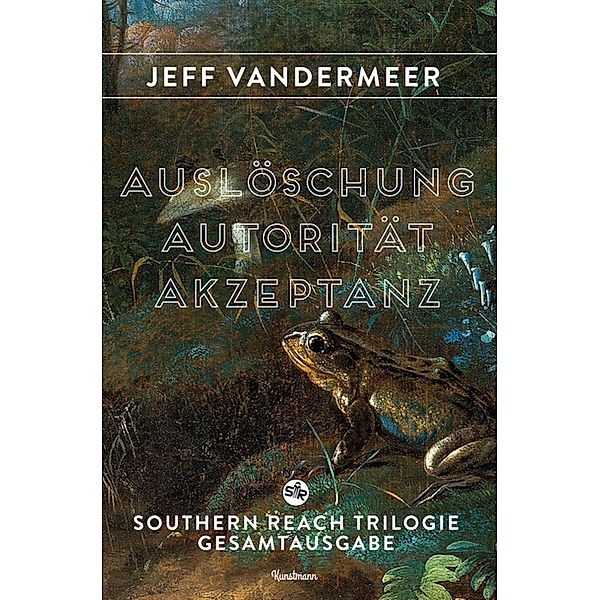 Autorität. Auslöschung. Akzeptanz., Jeff VanderMeer