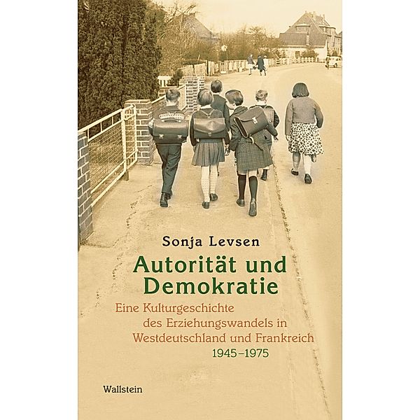 Autorität und Demokratie, Sonja Levsen