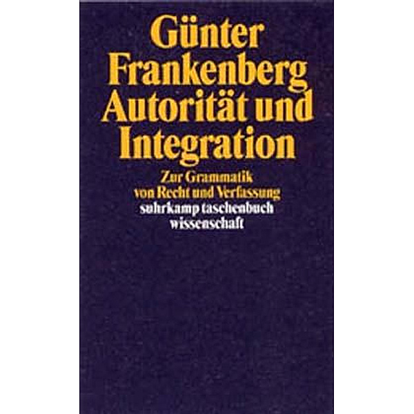 Autorität und Integration, Günter Frankenberg