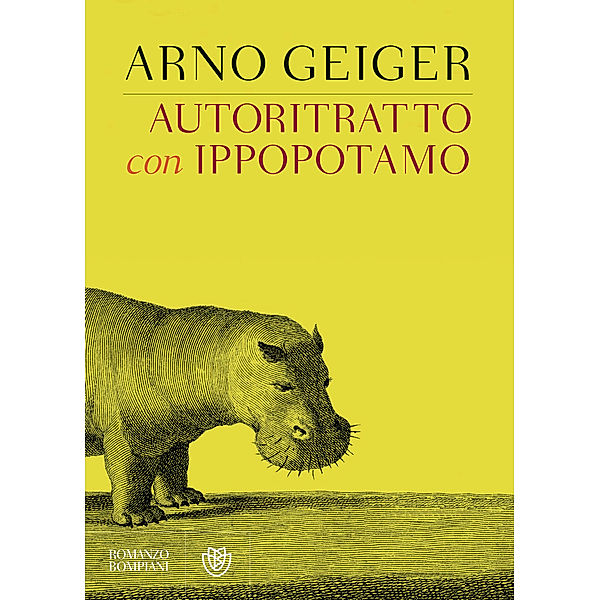 Autoritratto con ippopotamo, Arno Geiger