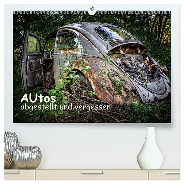 Autos, abgestellt und vergessen (hochwertiger Premium Wandkalender 2024 DIN A2 quer), Kunstdruck in Hochglanz, Dirk rosin