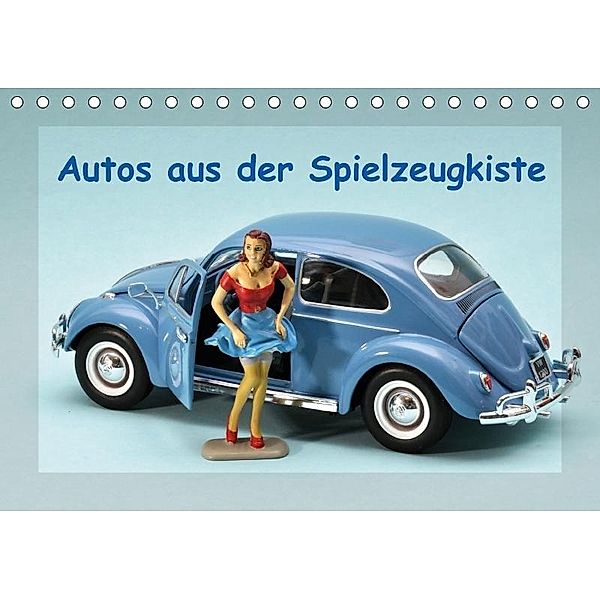 Autos aus der Spielzeugkiste (Tischkalender 2017 DIN A5 quer), Klaus-Peter Huschka