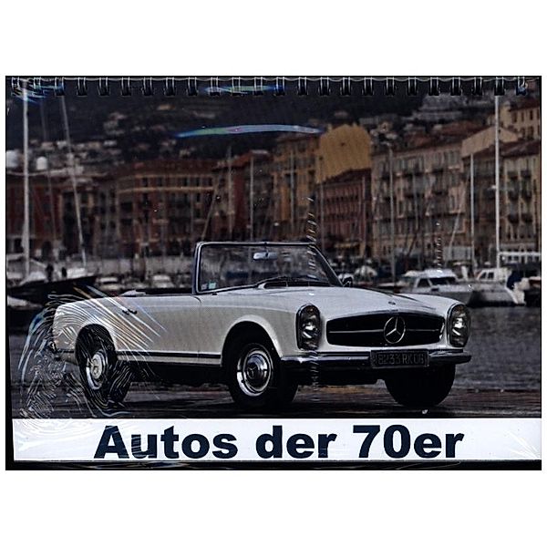 Autos der 70er (Tischkalender 2024 DIN A5 quer), CALVENDO Monatskalender, (c) 2023 by insideportugal