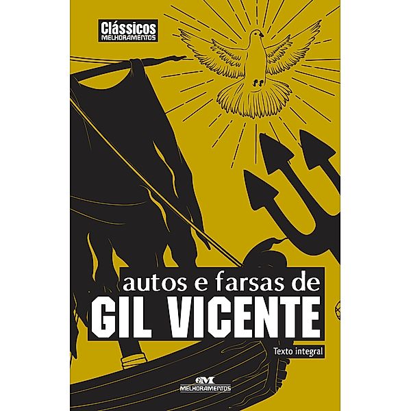 Autos e farsas de Gil Vicente / Clássicos Melhoramentos, Gil Vicente