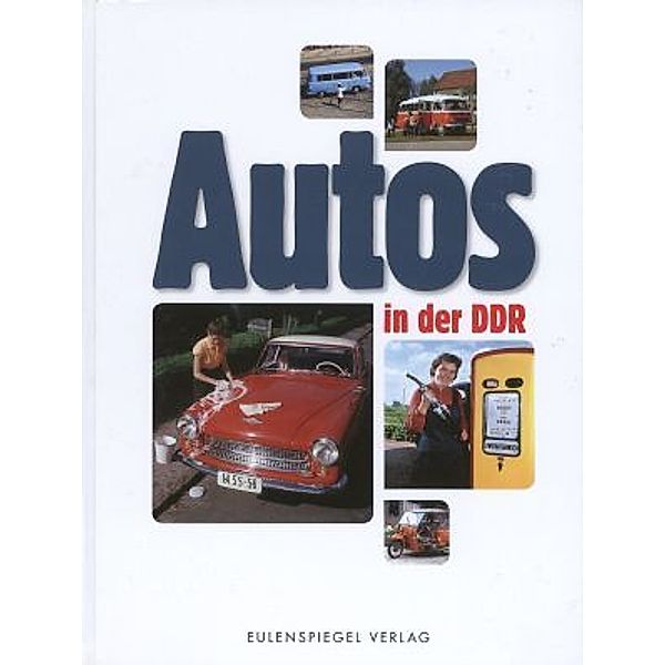 Autos in der DDR, Hans Hellbach (Hg.)