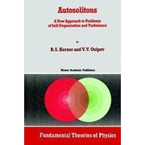 Autosolitons, V. V. Osipov, B. S. Kerner