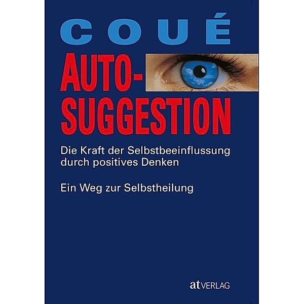 Autosuggestion, Emile Coue