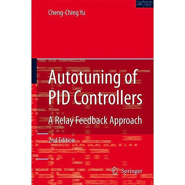 Autotuning of PID Controllers, Cheng-Ching Yu