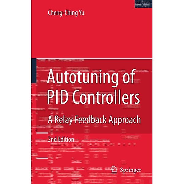 Autotuning of PID Controllers, Cheng-Ching Yu