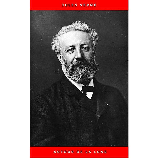 Autour de la Lune, Jules Verne