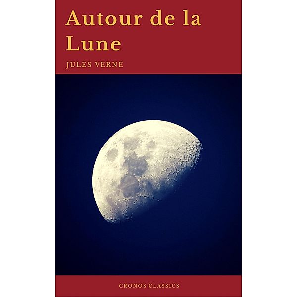 Autour de la Lune (Cronos Classics), Jules Verne, Cronos Calssics