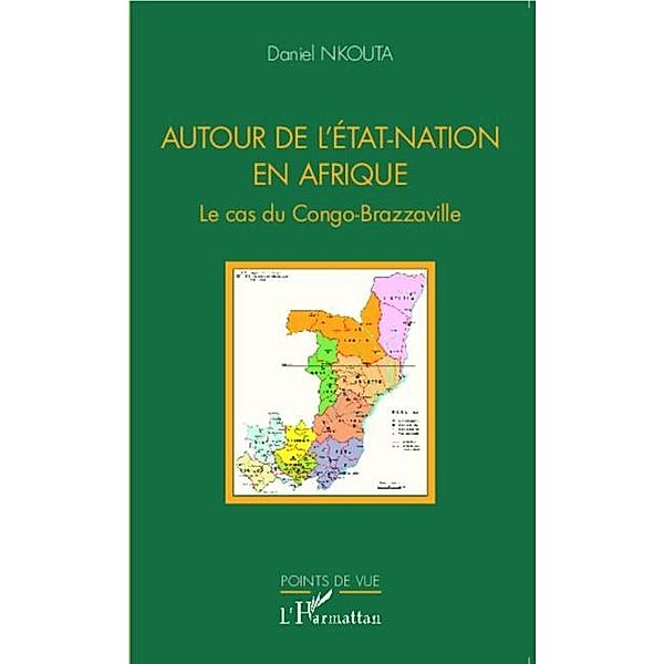 Autour de l'Etat-Nation en Afrique, Daniel Nkouta