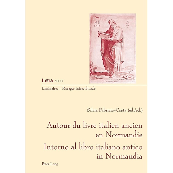 Autour du livre ancien italien en Normandie- Intorno al libro italiano antico in Normandia