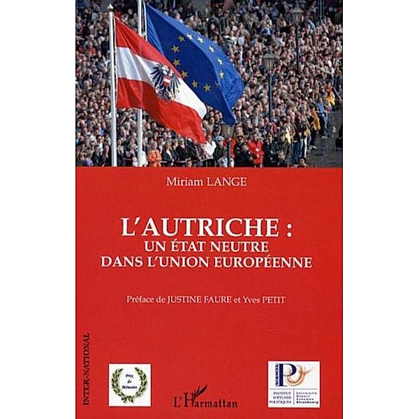 Autriche: un etat neutre dans l'union europeenne / Hors-collection, Lange Miriam