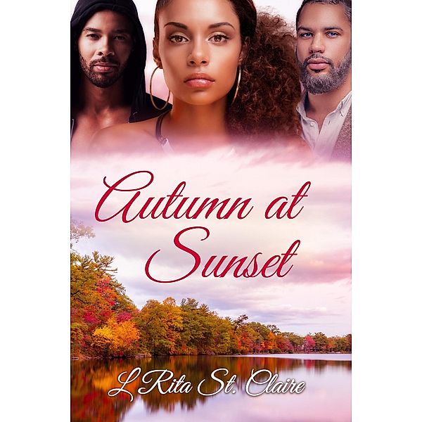 Autumn At Sunset (Love Blues, #4) / Love Blues, L Rita St. Claire