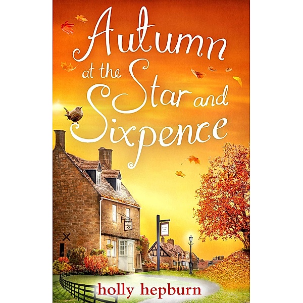 Autumn at the Star and Sixpence, Holly Hepburn