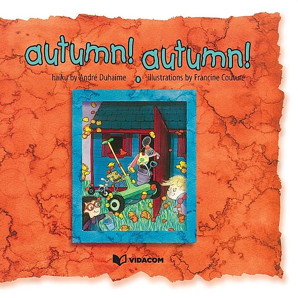 autumn! autumn!, Duhaime Andre Duhaime