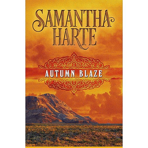 Autumn Blaze, Samantha Harte