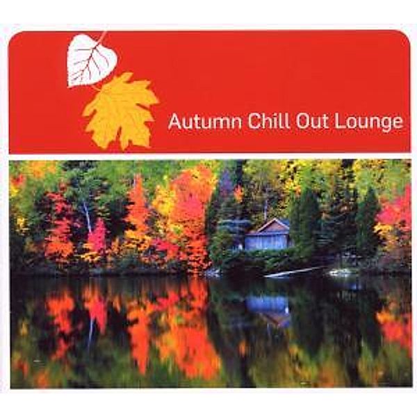 Autumn Chill Out Lounge, Diverse Interpreten