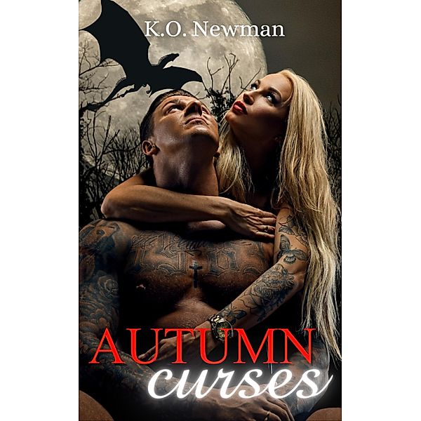 Autumn Curses, K. O. Newman