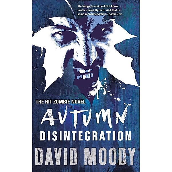 Autumn: Disintegration / AUTUMN, David Moody