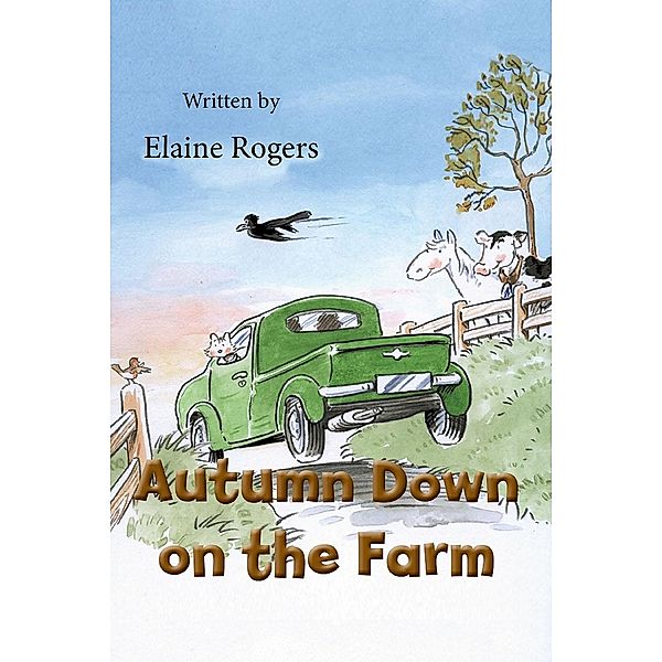 Autumn Down on the Farm / Andrews UK, Elaine Rogers