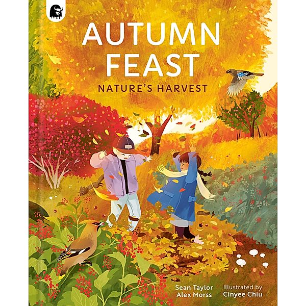 Autumn Feast / Seasons in the wild, Sean Taylor, Alex Morss