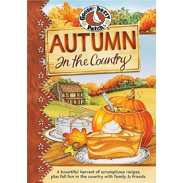 Autumn in the Country Cookbook, Gooseberry Patch