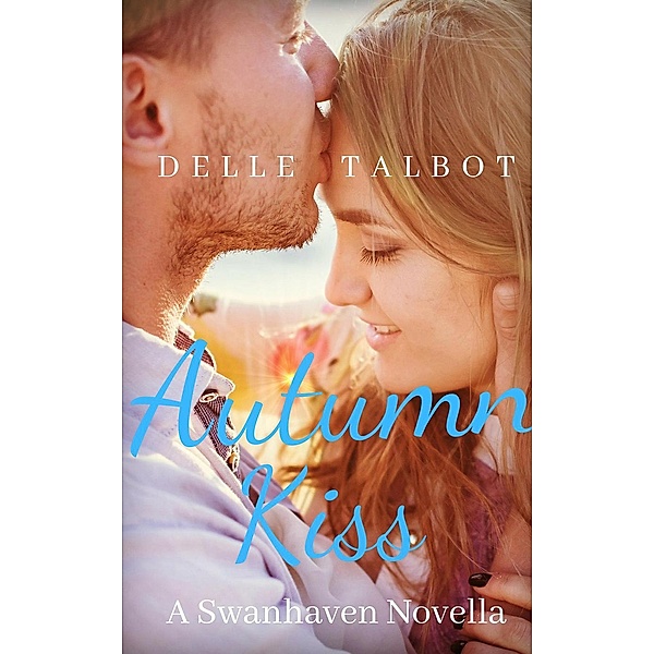 Autumn Kiss, Delle Talbot