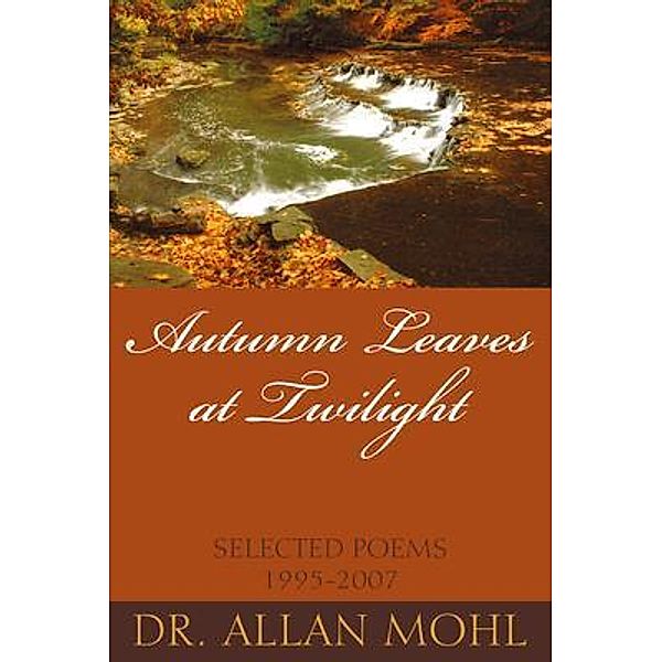 Autumn Leaves at Twilight / Lime Press LLC, Allan Mohl