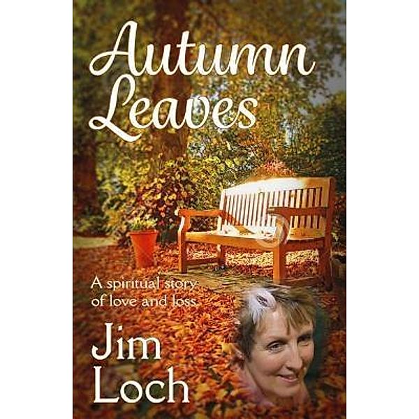 Autumn Leaves / Wee Jimmy L Books, Jim Loch