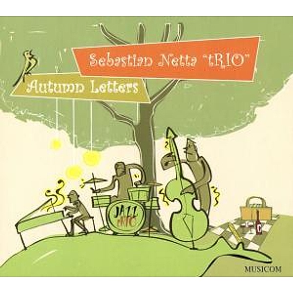 Autumn Letters, Sebastian Trio Netta
